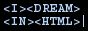 I dream in HTML